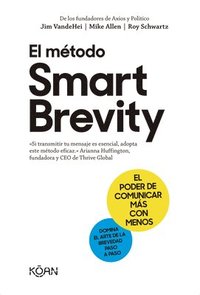 bokomslag El Metodo Smart Brevity