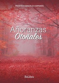 bokomslag Añoranzas Otoñales