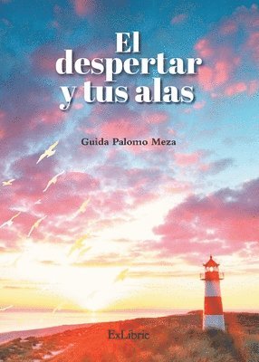 El despertar y tus alas 1