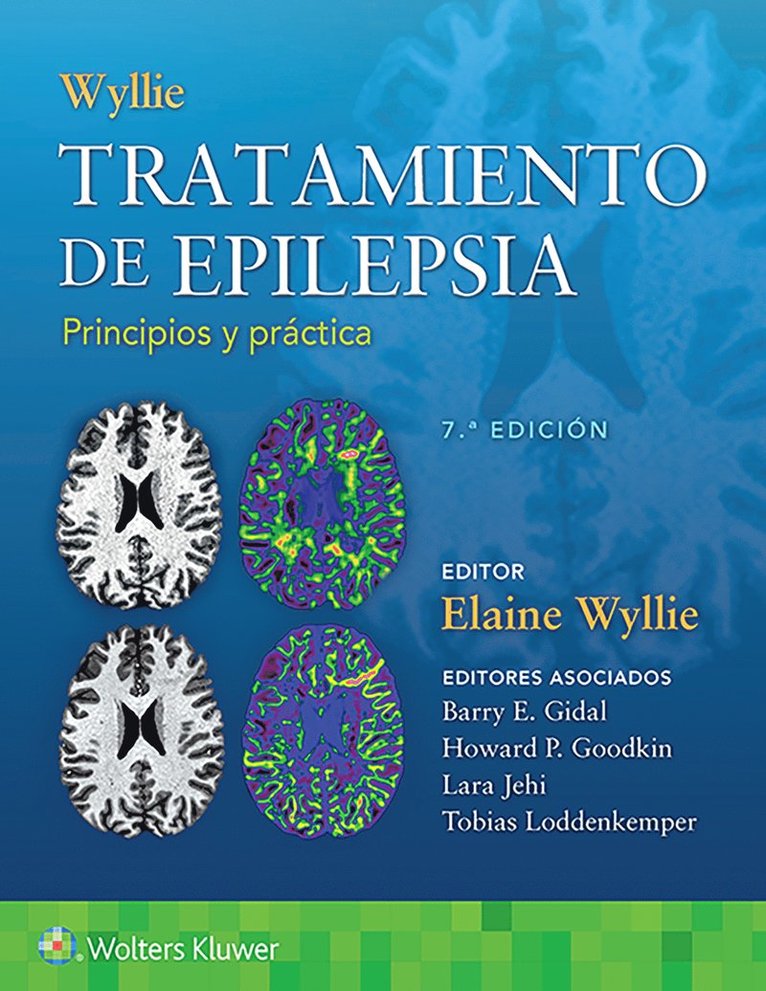 Wyllie. Tratamiento de epilepsia. Principios y prctica 1