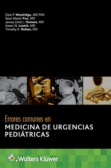 Dale P. Woolridge - Errores comunes en medicina de urgencias pediátricas, Häftad