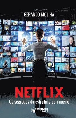 bokomslag Netflix os segredos da estrutura do Imprio