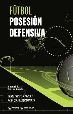 bokomslag Ftbol posesin defensiva