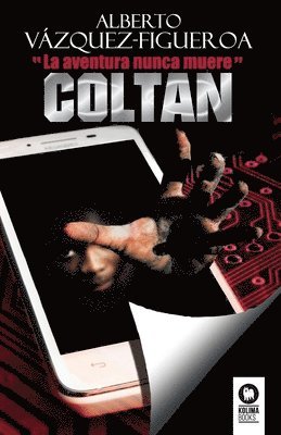 Alberto Vázquez-Figueroa - Coltan, Häftad