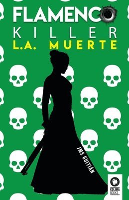 Flamenco killer. L.A. muerte 1