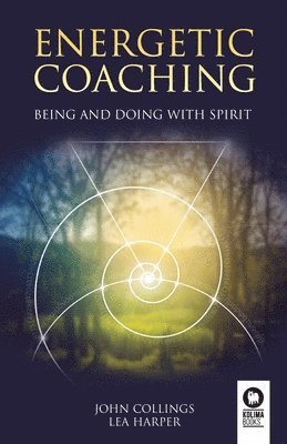 John Collings, Lea Harper - Energetic coaching, Häftad