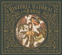 bokomslag Historia Natural de Las Hadas (Natural History of Fairies - Spanish Edition)