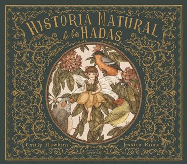bokomslag Historia Natural de Las Hadas (Natural History of Fairies - Spanish Edition)