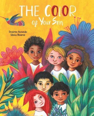Desirée Acevedo, Desiree Acevedo - Color of Your Skin, Inbunden
