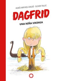 bokomslag Dagfrid Una Niña Vikinga
