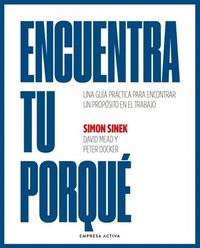 bokomslag Encuentra Tu Porqué