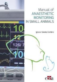 bokomslag Manual of Anaesthetic Monitoring in Small Animals