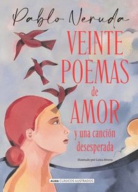 bokomslag Veinte Poemas de Amor Y Una Canción Desesperada