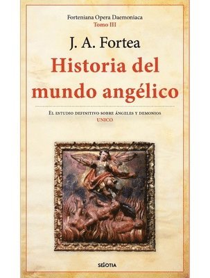 bokomslag Historia del Mundo Angélico