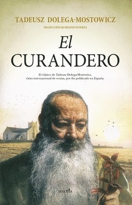 Tadeusz Dolega-Mostowicz - Curandero, El, Häftad