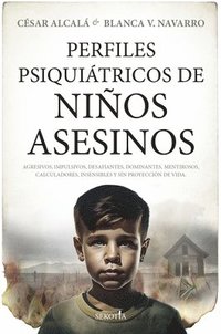 bokomslag Perfiles Psiquiátricos de Niños Asesinos