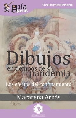 Macarena Arnás - GuíaBurros Dibujos en tiempos de pandemia, Häftad