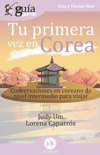 bokomslag GuiaBurros Tu primera vez en Corea