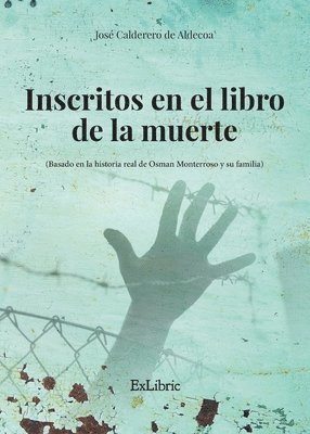 bokomslag Inscritos en el libro de la muerte