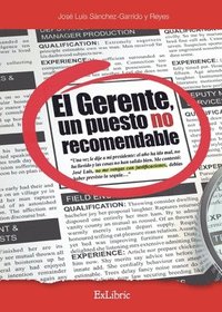 bokomslag El gerente, un puesto no recomendable