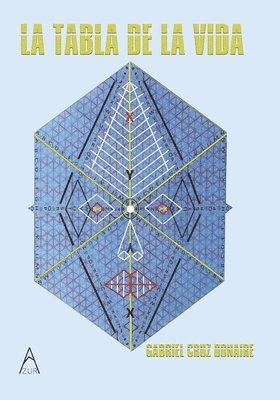 Gabriel Cruz Donaire - tabla de la vida, Häftad