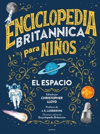 bokomslag Enciclopedia Britannica Para Niños 1: El Espacio / Britannica All New Kids' Encyclopedia: Space