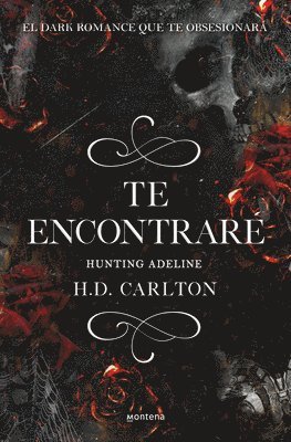 Hunting Adeline (Te Encontraré) 1