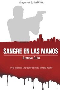 bokomslag Sangre en las manos