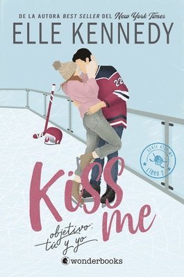 Kiss Me: Objetivo Tu Y Yo 1