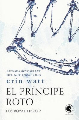 Erin Watt - Principe Roto, El, Häftad