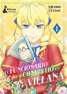 Michirou Ueyama - Funcionario Se Convirtio En Una Villana 1, El, Häftad