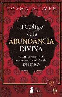 bokomslag Código de la Abundancia Divina, El