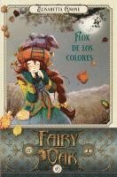bokomslag Fairy Oak 6: Flox de Los Colores