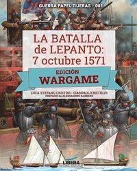 bokomslag La Batalla de Lepanto 1571