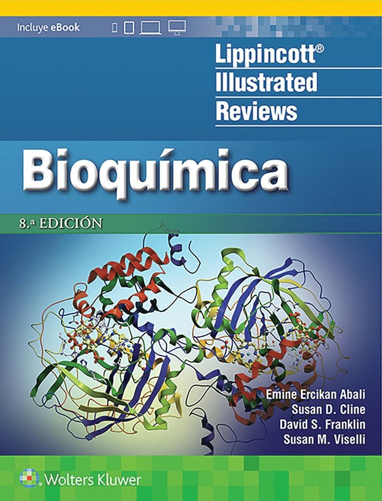 Emine Ercikan Abali, Susan D. Cline, David S. Franklin, Susan M. Viselli, Ph.D. Viselli, Dr. Susan M. - LIR. Bioquímica, Häftad