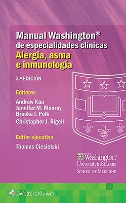 Manual Washington de especialidades clnicas. Alergia, asma e inmunologa 1