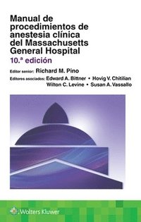 bokomslag Manual de procedimientos de anestesia clnica del Massachusetts General Hospital