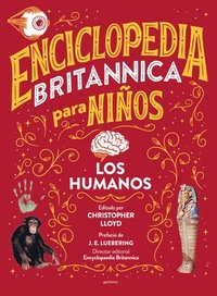 bokomslag Enciclopedia Britannica Para Niños 3: Los Humanos / Britannica All New Kids' Encyclopedia: Humans