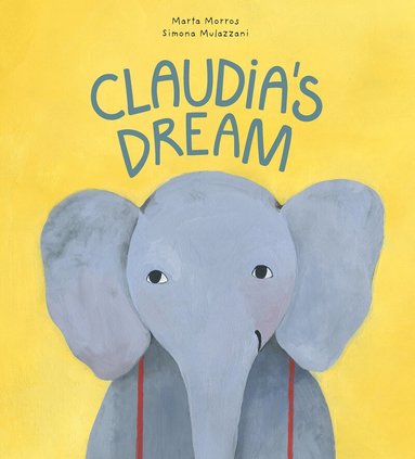 Marta Morros - Claudia's Dream, Inbunden