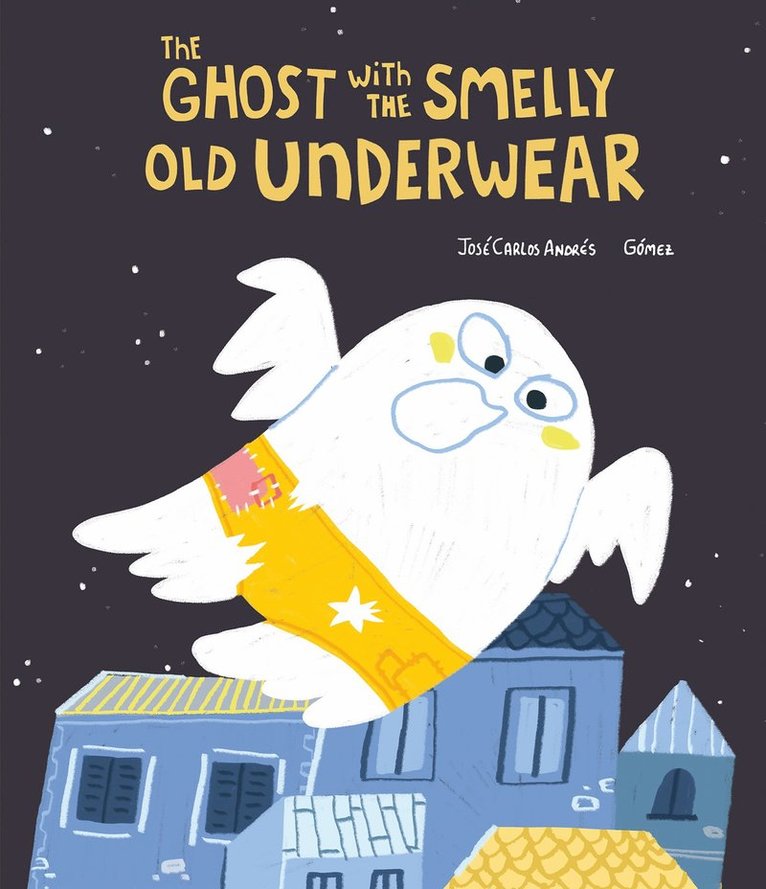 The Ghost with the Smelly Old Underwear 1