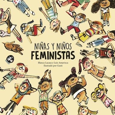 Luis Amavisca, Lacasa Blanca - Niñas y niños feministas, Inbunden