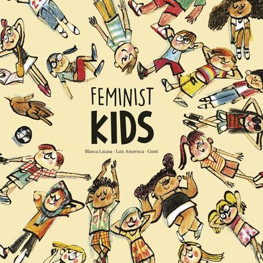 Luis Amavisca, Lacasa Blanca - Feminist Girls and Boys, Inbunden