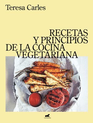 bokomslag Recetas Y Principios de la Comida Vegetariana / Recipes and Principles of Vegetarian Cooking