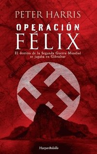 bokomslag Operación Félix