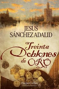 bokomslag Treinta Doblones de Oro (Thirty Gold Doubloons - Spanish Edition)