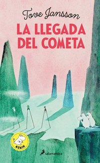 bokomslag La Llegada del Cometa / Comet in Moominland
