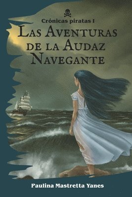 Las Aventuras de la Audaz Navegante 1