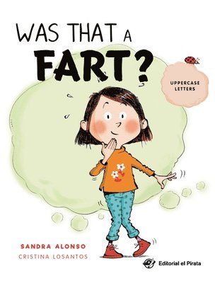 Was That a Fart? 1