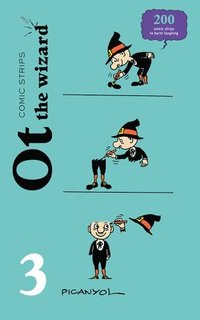 bokomslag Comic Strips - Ot the Wizard 3