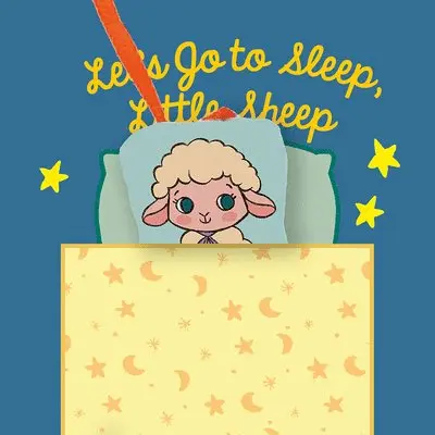 Let's Go to Sleep, Little Sheep, Inbunden. Tillgänglighet: Kommande